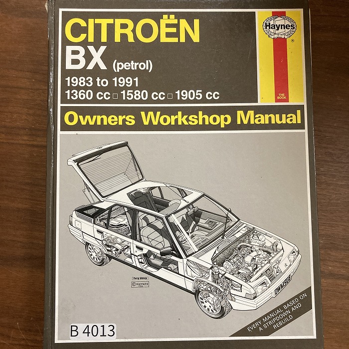 B4013　CITROEN BX　「HAYNES」ヘインズ　カーマニュアル　英国旧車 整備書