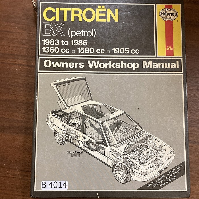 B4014　CITROEN BX　「HAYNES」ヘインズ　カーマニュアル　英国旧車 整備書