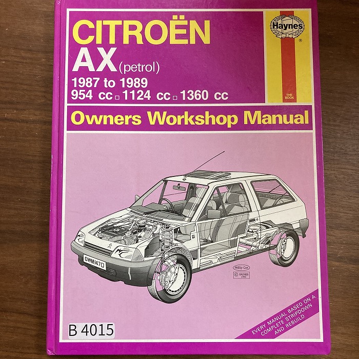B4015　CITROEN AX　「HAYNES」ヘインズ　カーマニュアル　英国旧車 整備書