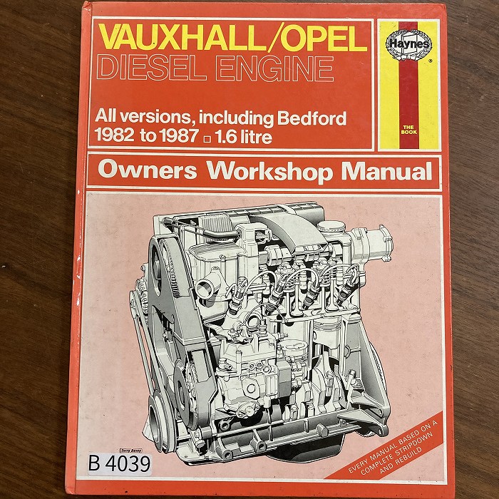 B4039　VAUXHALL/OPEL DIESEL ENGINE 1982 to 1987　「HAYNES」ヘインズ　カーマニュアル　英国旧車 整備書