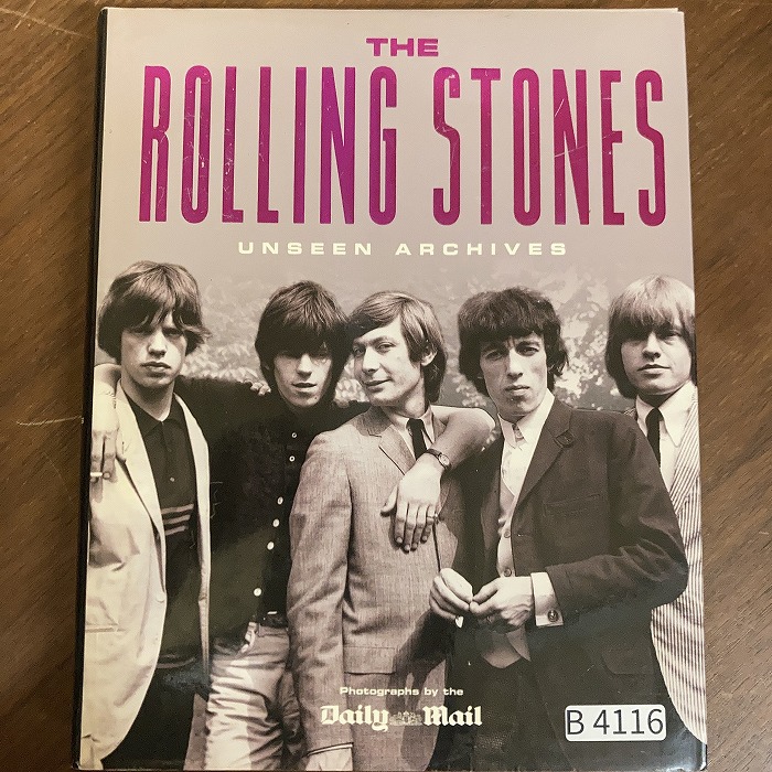 B4116　「THE ROLLING STONES UNSEEN ARCHIVES」英国音楽書籍