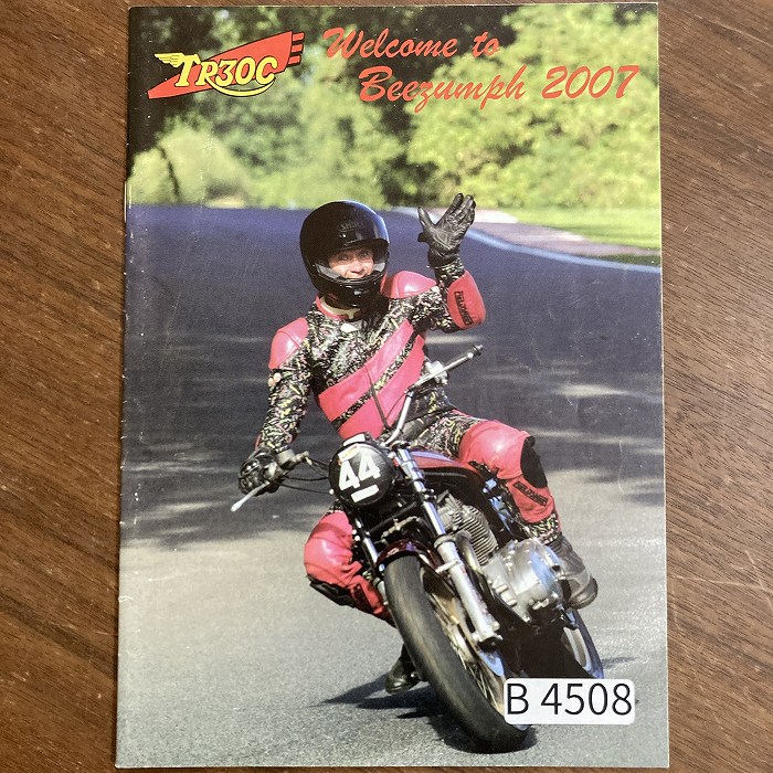 B4508　2007　「Wilcome to Beezumph 2007　TR30C」英国 モーターサイクルクラブ会報誌