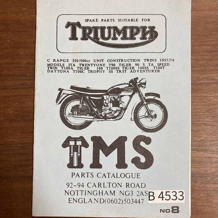 B4533「SPARE PARTS SUITABLE FOR TRIUMPH TMS PARTS CATALOGUE」英国 パーツカタログ
