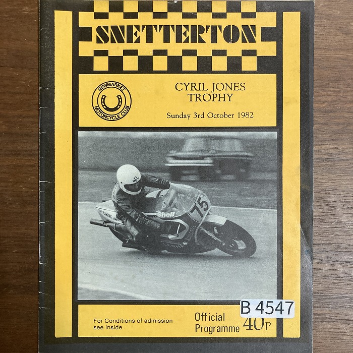 B4547「SNETTERTON CYRIL JONES TROPHY 1982」英国 モーターサイクル 会報誌