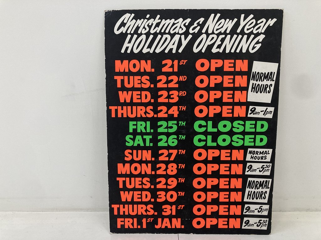 108493「Christmas & New Year HOLIDAY OPENING」Business hours ガレージ 看板 店舗什器