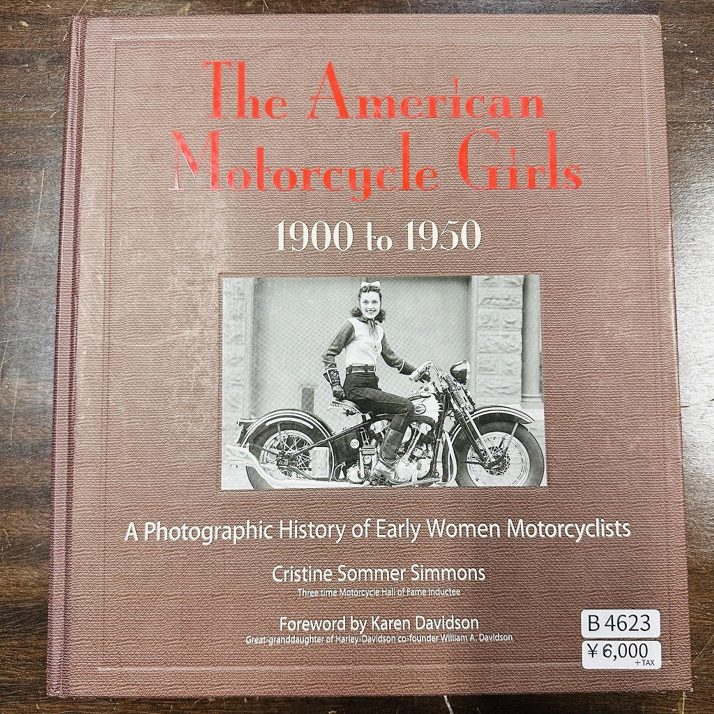 B4623「The American Motorcycle Girls 1900 to 1950」　モーターサイクルガール