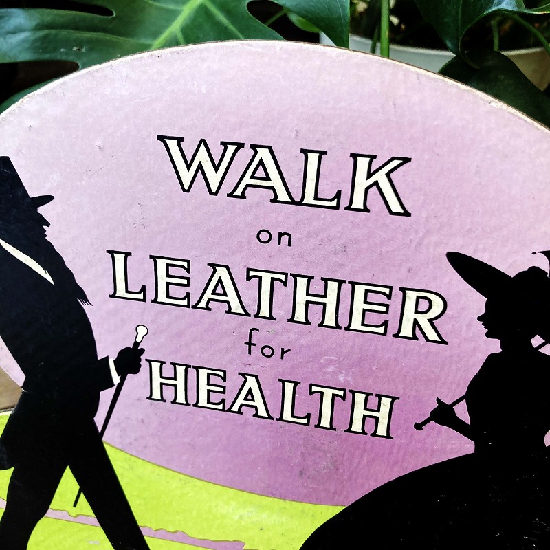 2034 ヴィンテージ　「WALK on LEATHER for HEALTH」 ペーパーサイン　サインボード　POP