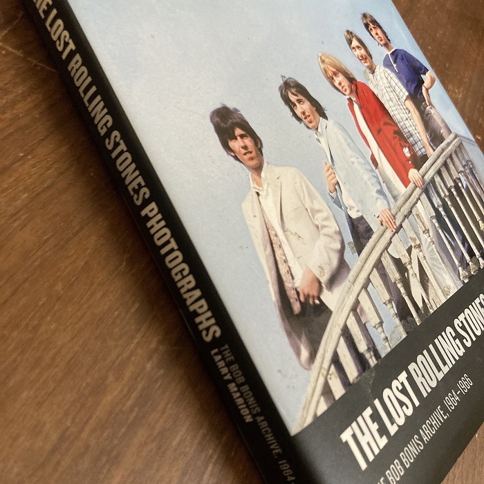 B4135　「THE LOST ROLLING STONES PHOTOGRAPHS THE BOB BONIS ARCHIVE 1964-1966 LARRY MARION」英国音楽書籍