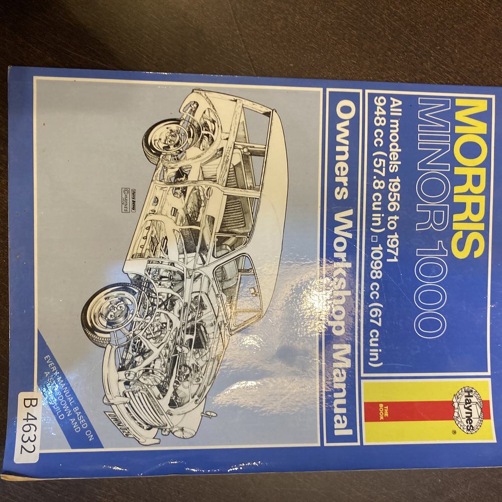 B4632「MORRIS MINOR 1000 All models 1956 to 1971  948cc (57.8 cu in) 1098cc(67 su in) Owners Workshop Manual」ヘインズ・インターナショナル　 モーリス　整備書