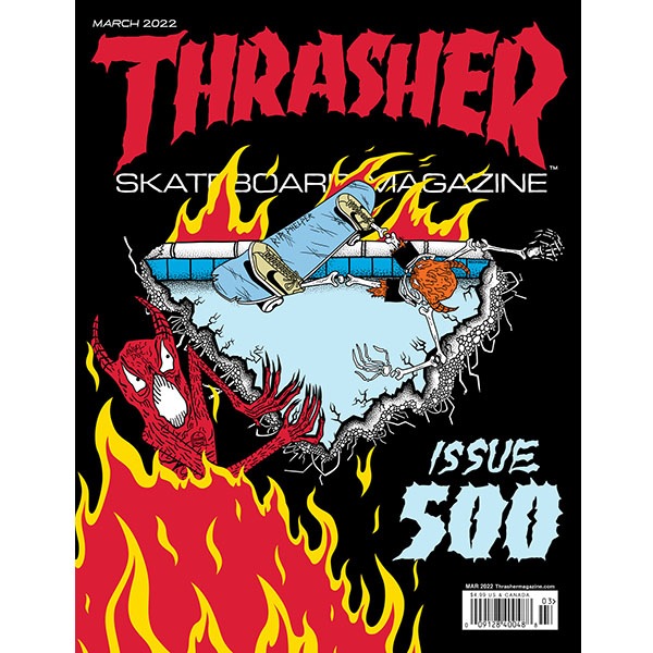 Thrasher March 22 Issue 500 22 3月号 スラッシャー マガジン 書籍 雑誌 スケートボード スケボー Skateboard 通販 スケートボード スケボー インスタント