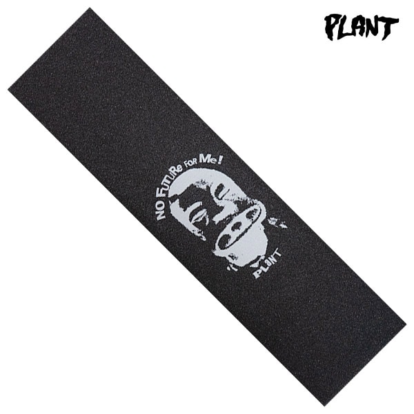 【PLANT】NO FUTURE FOR ME! GRIP プラント グリップテープ スケートボード スケボー SKATEBOARD