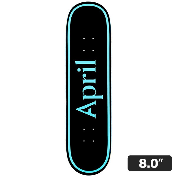 【APRIL】OG LOGO BLUE BLACK 8.0インチ　エイプリル  デッキ スケートボード スケボー SKATEBOARD DECK
