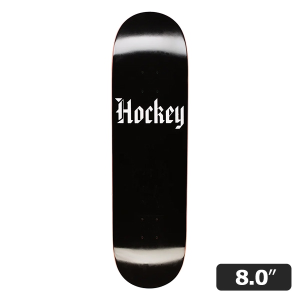 【HOCKEY】TEAM END OF DAYS shape1 8.0インチ　ホッキー スケートボード スケボー デッキ SKATEBOARD DECK