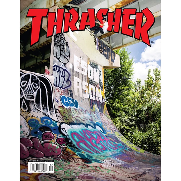 THRASHER】DECEMBER 2025 ISSUE #545 2025.12月号 スラッシャー
