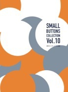 ����ץ�Ģ��桡SMALL BUTTONS COLLECTION Vol.10
