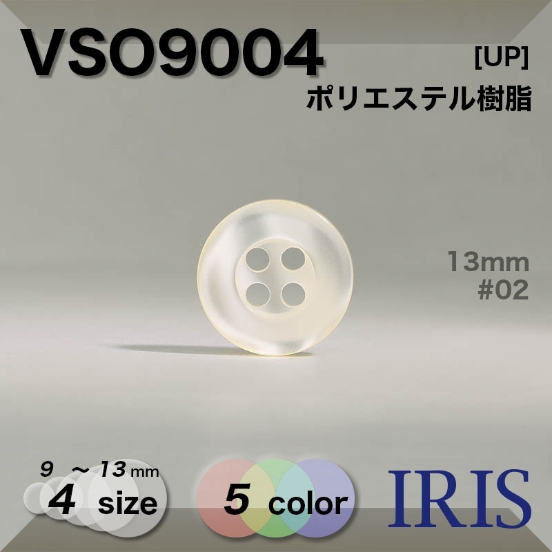 �ݥꥨ���ƥ������ ɽ��4�ķ�ܥ��� VSO9004 13/11.5/10/9mm #01/02/09/40/47 