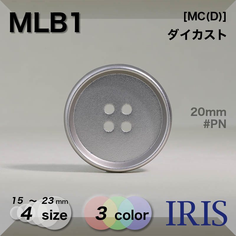 ������������ ɽ��4�ķ�ܥ��� MLB1 23/20/18/15mm #AG/ASI/PN 