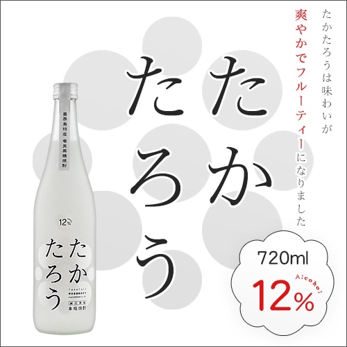 たかたろう 12度 720ml