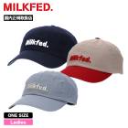 30%OFF ޡMILKFED. ߥ륯ե å ˹ ǥ  ɽ 6ѥͥ ˹ 㥹 Ĵǽ ͵֥ 2024  | TWILL LOGO CAP103241051002(JACK)