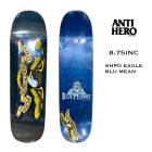 ��30%OFF ���ꥢ��󥹥�����ۥ��󥿥��ҡ����� ������ҡ����� �������ȥܡ��� �����ܡ� �ǥå� �ͥ��ӡ� sk8 �͵� �֥��� |  ANTIHERO SKATEBOARDS SHPD EAGLE BLU MEANE DECK 8.75inc��1002067600��