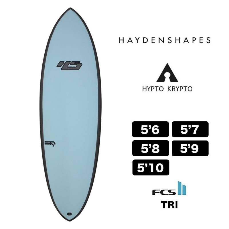 新品 HAYDEN SHAPES ヘイデンシェイプス ヒプトクリプト 5'8 セール】HAYDENSHAPES HYPTO KRYPTO 5.6 / 5.7 / 5.8 / 5.9