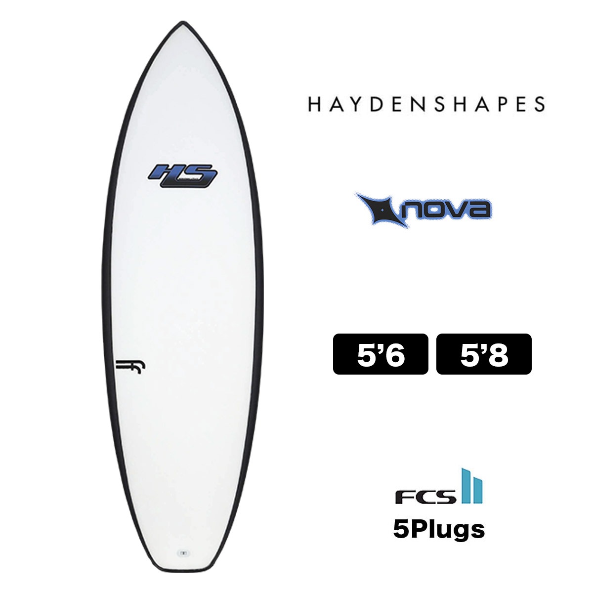 Haydenshapes surfboards |  NOVA FutureFlex FCS2 5'6 5'8