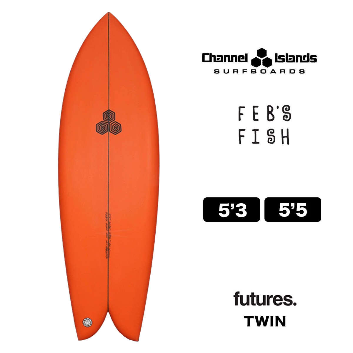 Channel Islands surfboards | FEB��S FISH 5'3 5'5
