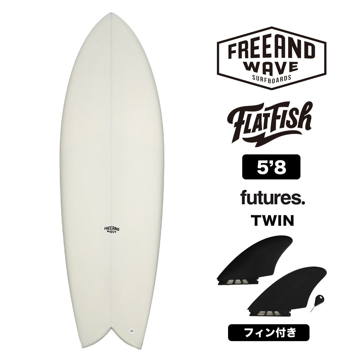 FREE AND WAVE | FLAT FISH 5'8��FW0057�ۡ�PU��