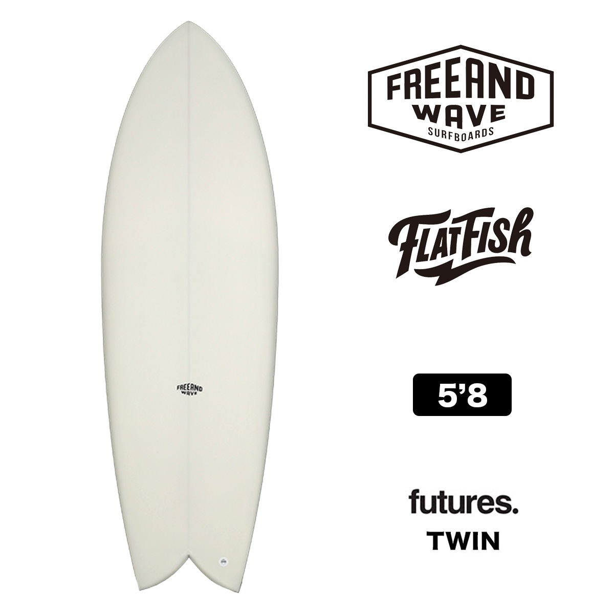 FREE AND WAVE FLAT FISH 5'8 フィッシュ サーフボード PU futures