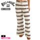 BILLABONG |  HOT STRIPE PANT��BG013830��
