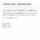 DESTINATION | Retro Fish��DS-032E001010��