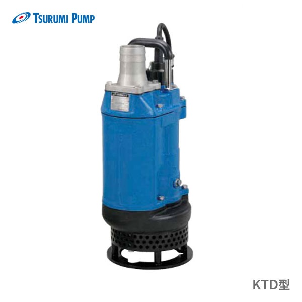 〈ツルミ〉KTD33.7 60Hz 西日本用 サンド用 水中泥水ポンプ KTD型 口径80mm 出力3.7kW ツルミポンプ