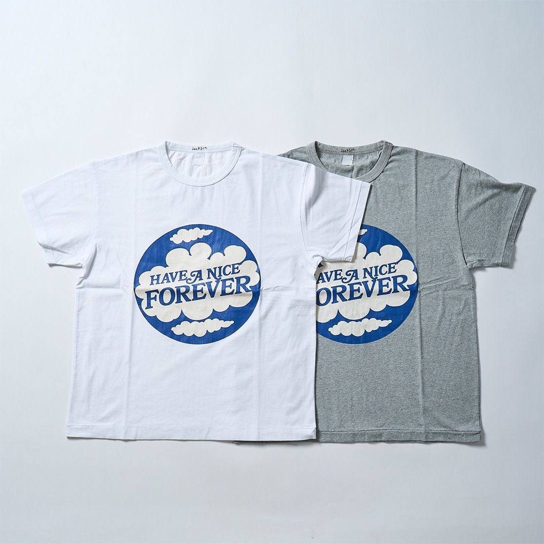 HAVE A NICE FOREVER Tee