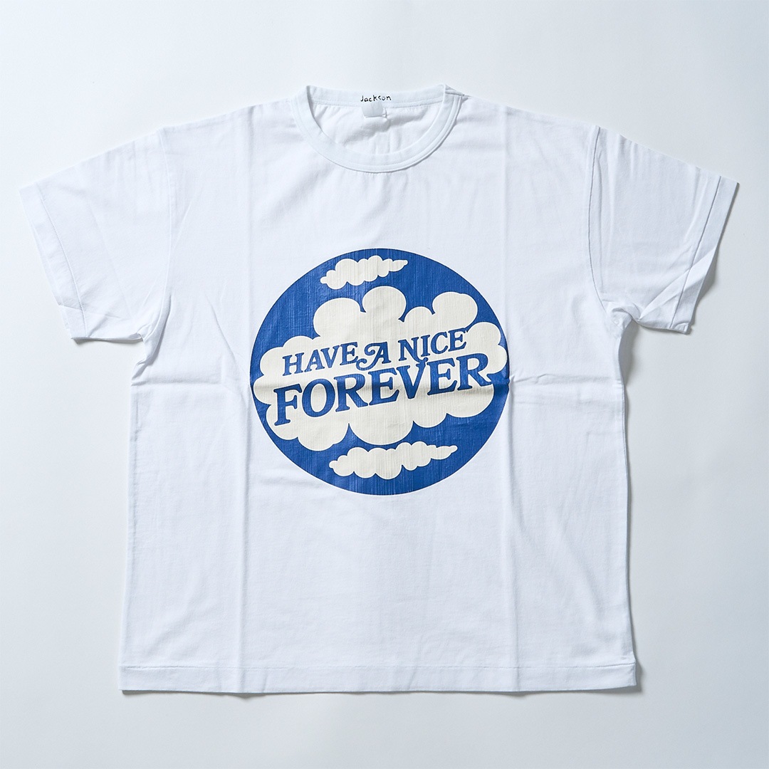 HAVE A NICE FOREVER Tee