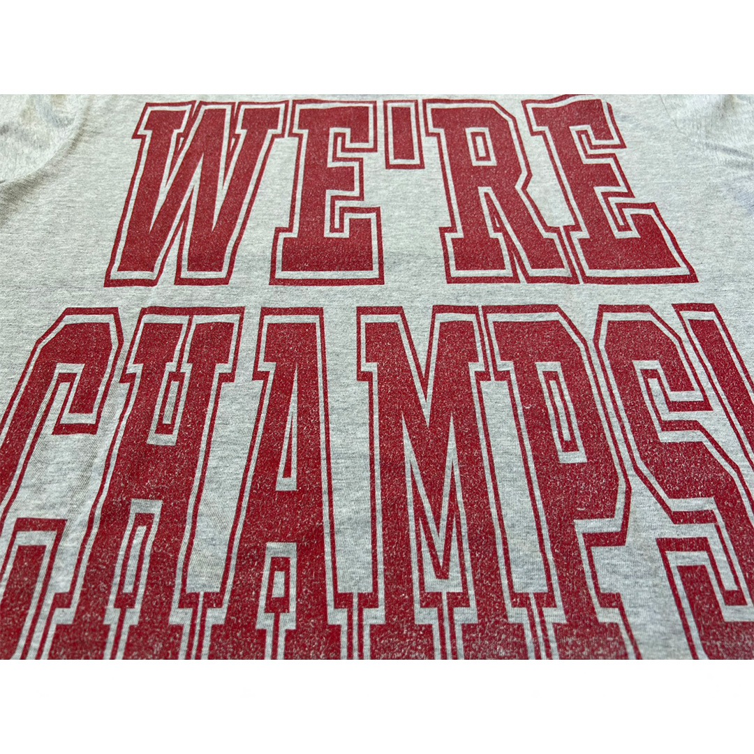 WE'RE CHAMPS！ Droopy Tee