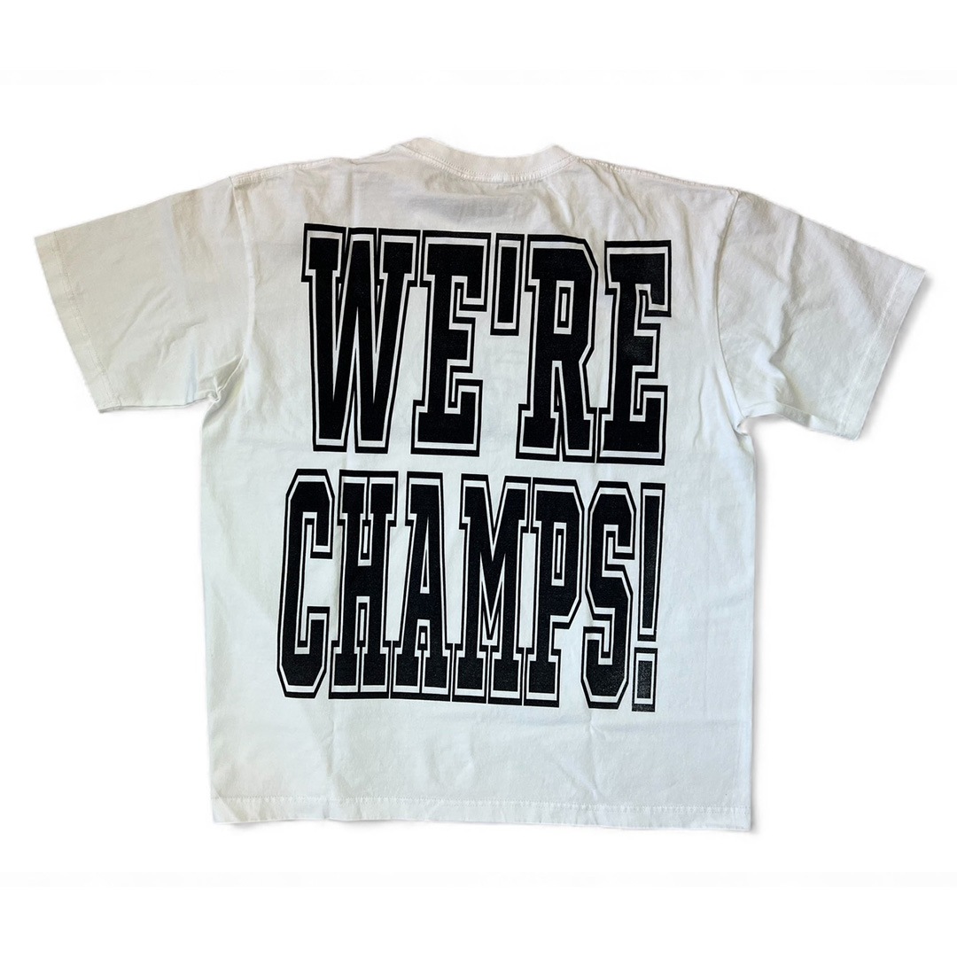 WE'RE CHAMPS！ Droopy Tee