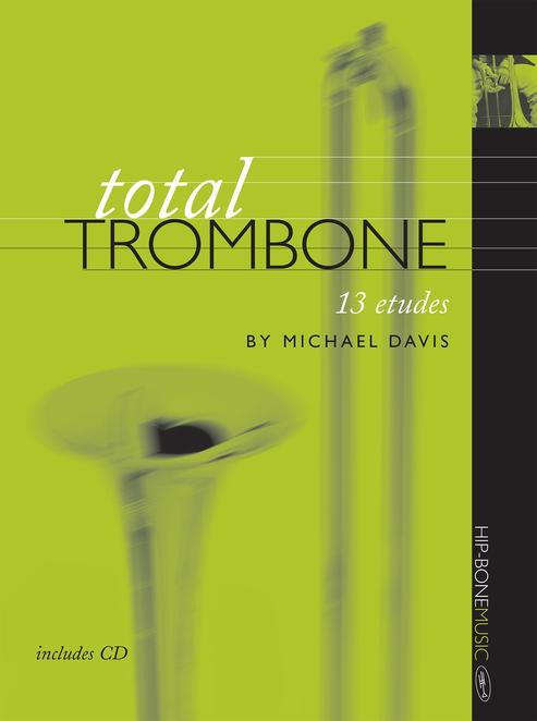 QUEEN・TROMBONE CD付 total TROMBONE 13 etudes by Michael Davis | 楽譜 / Sheet Music