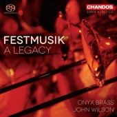 FESTMUSIK A LEGACY/ONYX BRASS