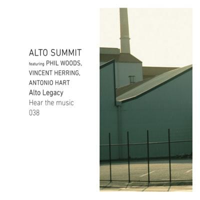 Hear the music 038 Alto Legacy/Alto Summit