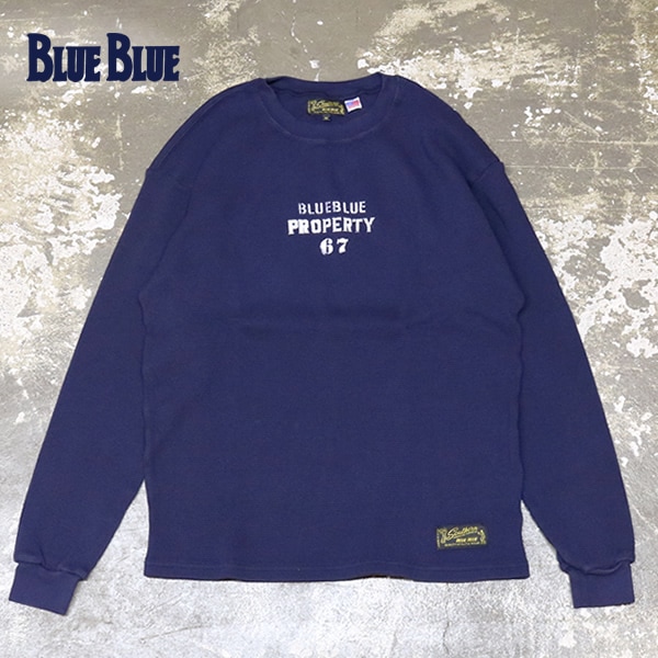 ブルーブルー×サウザンマニュファクチャリングカンパニー/BLUE BLUE×SOUTHERN MFG CO. PROPERTY67 ステンシルプリント ワッフルサーマルLS 長袖Tシャツ 1006340 メンズ レディース