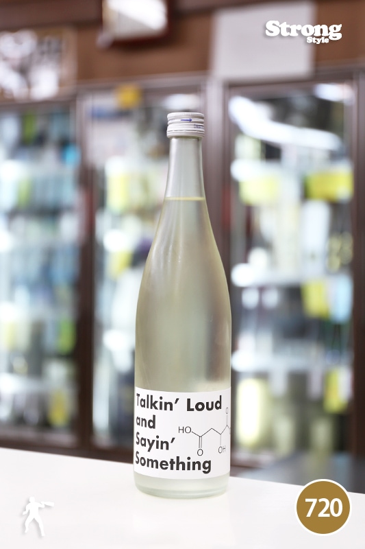 �����¤/�ȡ�����饦�� �����¤/Talkin' Loud and Sayin' Something 720ml