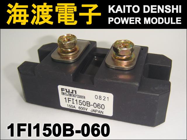 1FI150B-060 �ѥ�ȥ�󥸥����⥸�塼�� FUJI ���