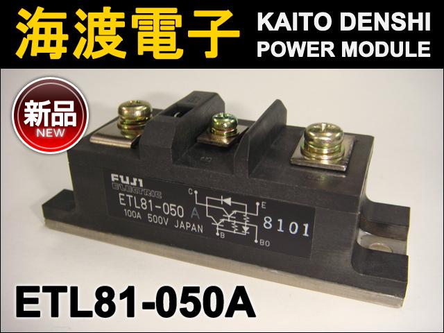ETL81-050A �ѥ�⥸�塼�� FUJI ����