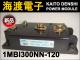 1MBI300NN-120 �ѥ�ȥ�󥸥����⥸�塼�� FUJI ����