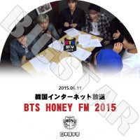 ��K-POP DVD�ۡ���BTS HONEY FM 2015 (2015.06.11)�� ���ƾ�ǯ�ġ������ܸ���뤢��ۡ����������ȥ��󥿡��ͥå����ȼ�ϿDVD����K-POP DVD����BANGTAN ����DVD��