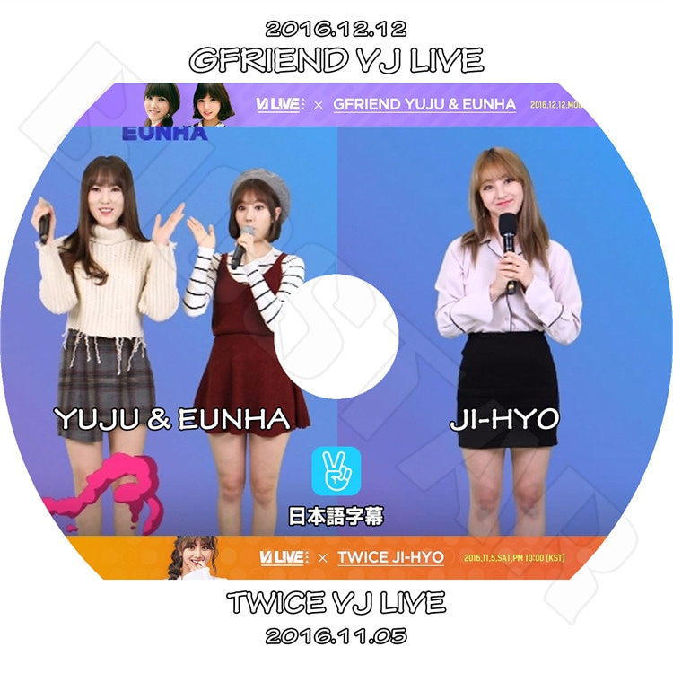 ��K-POP DVD�ۡ���TWICE JIHYO / GFRIEND YUJU & EUNHA VJ V Live��(2016.11.05/2016.12.12)�����ܸ���뤢��ۡ�TWICE GFRIEND KPOP DVD��