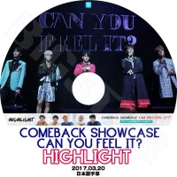 ��K-POP DVD�ۡ���HIGHLIGHT 2017 Comeback Showcase��Can You Feel It(2017.03.20)�����ܸ���뤢��ۡڥϥ��饤�� ���ɥ������ ��󥸥��ҥ�� ��󡦥襽�� ���������� ����ɥ󥦥� KPOP DVD��