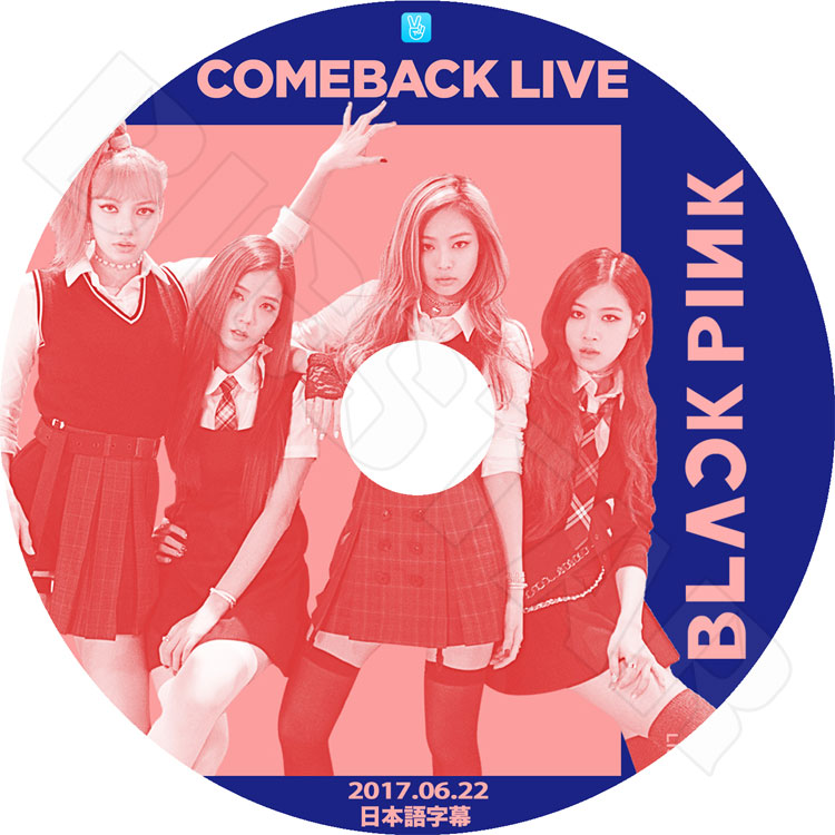 ��K-POP DVD�ۡ���Black Pink Comeback Live��(2017.06.22)�����ܸ���뤢��ۡڥ֥�å��ԥ� ������ ���� ���� �ꥵ KPOP DVD��