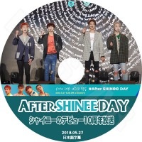 K-POP DVDۡSHINee AFTER SHINEE DAY 㥤ˡΥǥӥ-10ǯ(2018.05.27)ܸ뤢ۡSHINee 㥤ˡ ҥ  ߥ ƥߥ KPOP DVD