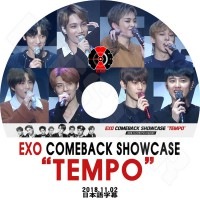 ��K-POP DVD�ۡ���EXO 2018 Comeback Showcase(2018.11.02)��TEMPO�����ܸ���뤢��ۡڥ����� ���� ������� �٥��ҥ�� �ǥ��� �����ߥ� ������ ���� ���ե� �쥤 KPOP DVD��